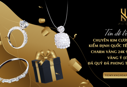 Tiệm vàng bán vàng 18K chất lượng tại Cần Thơ - Hoàn Nguyên